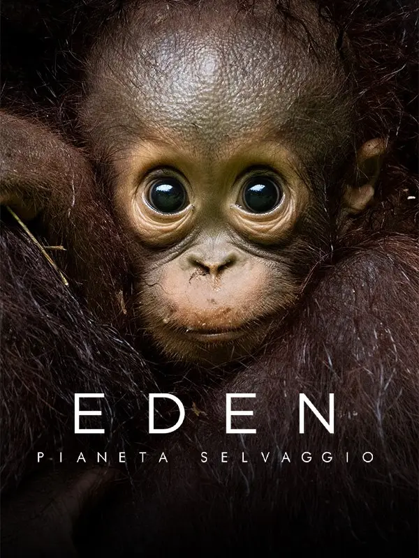 Eden – Pianeta selvaggio
