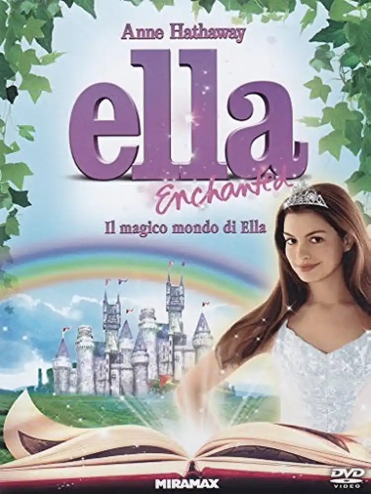 Ella Enchanted - Il magico mondo